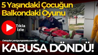 Aksaray’da balkonda oyun oynadığı esnada balkondan düşen çocuk hastaneye kaldırıldı.