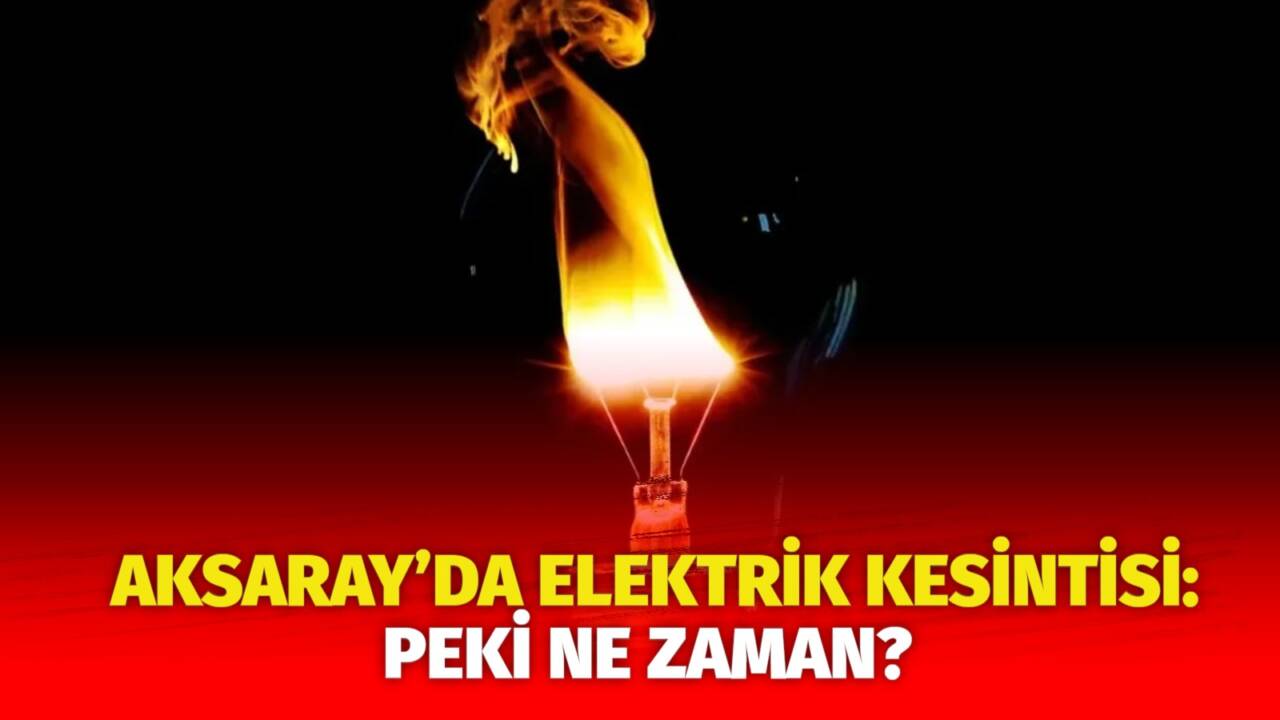 MERAM Elektrik Dağıtım Şirketi tarafından yapılan açıklama kapsamında Aksaray’ın bazı
