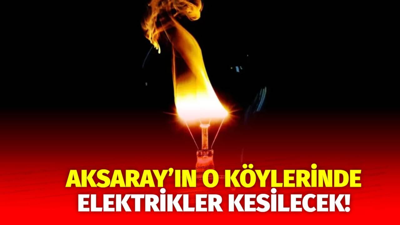 MERAM Elektrik Dağıtım Şirketi tarafından yapılan açıklama kapsamında Aksaray’ın bazı