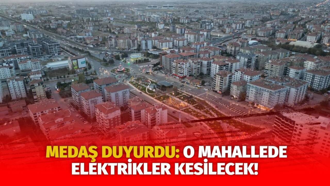 MERAM Elektrik Dağıtım Şirketi tarafından yapılan açıklama kapsamında Aksaray’ın bazı