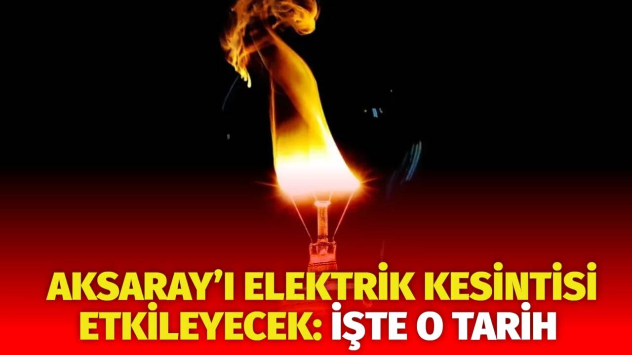 MERAM Elektrik Dağıtım Şirketi tarafından yapılan açıklama kapsamında Aksaray’ın bazı