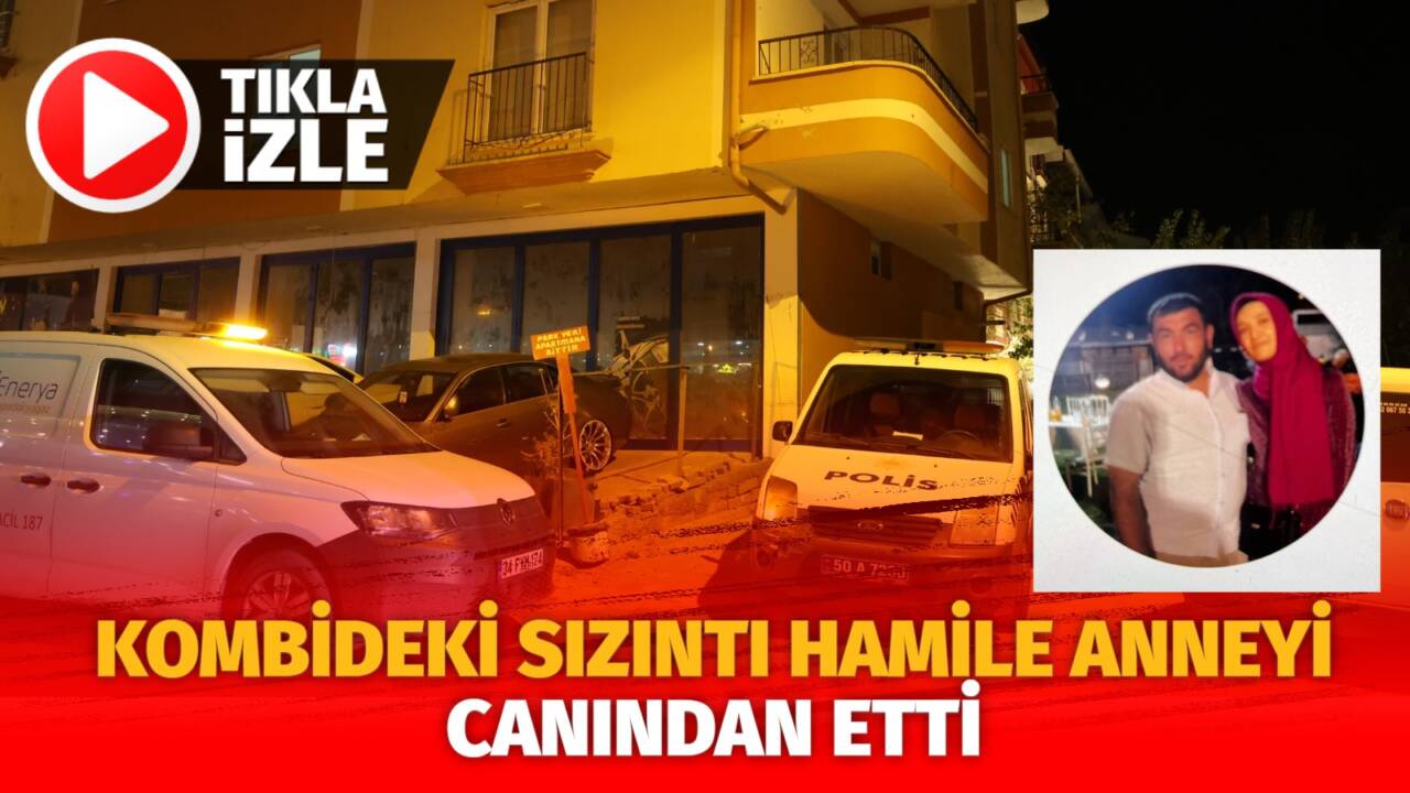 Nevşehir’de yaşanan olayda kendisinden haber alınamayan 9 aylık hamile kadın