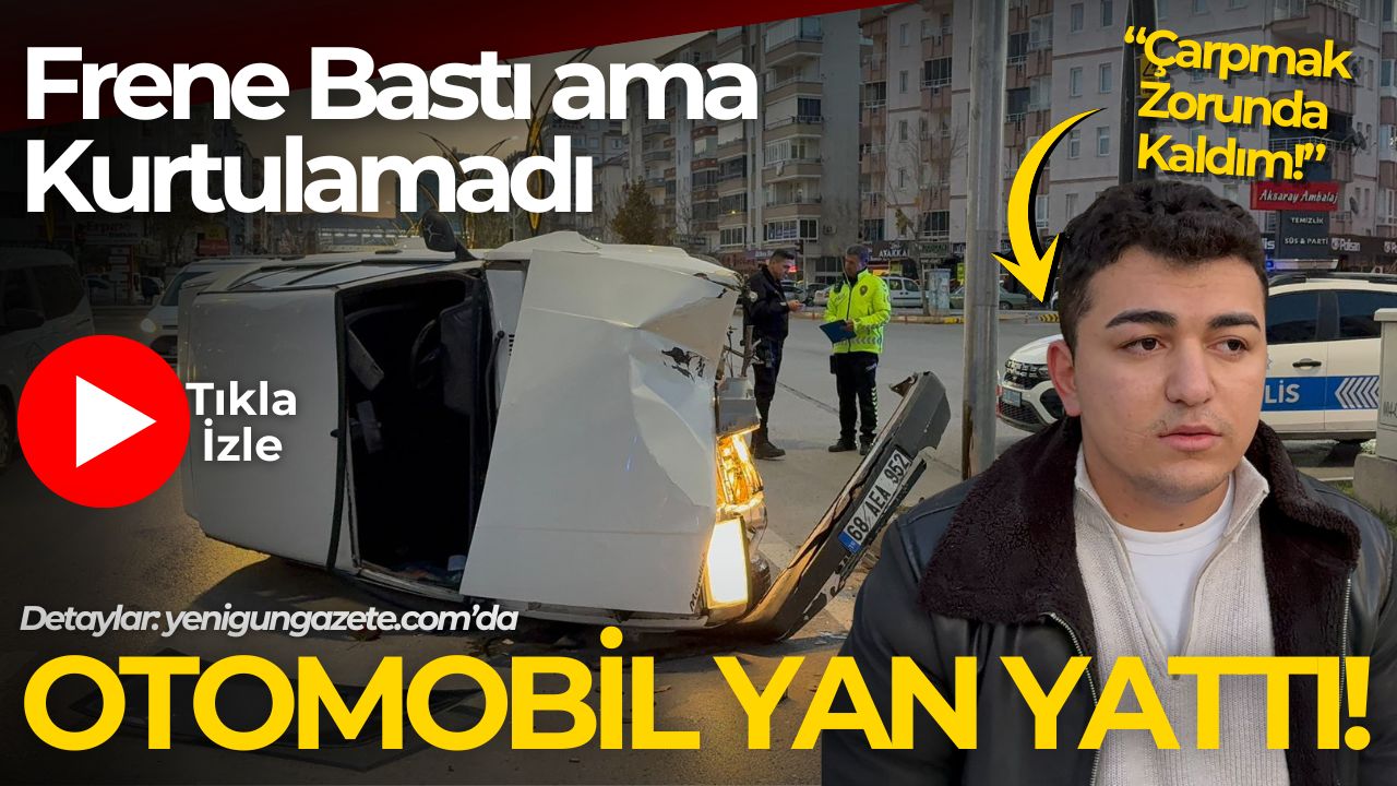 Sürücü, önüne çıkan kamyona çarpmamak için manevra yaptı ancak kontrolü