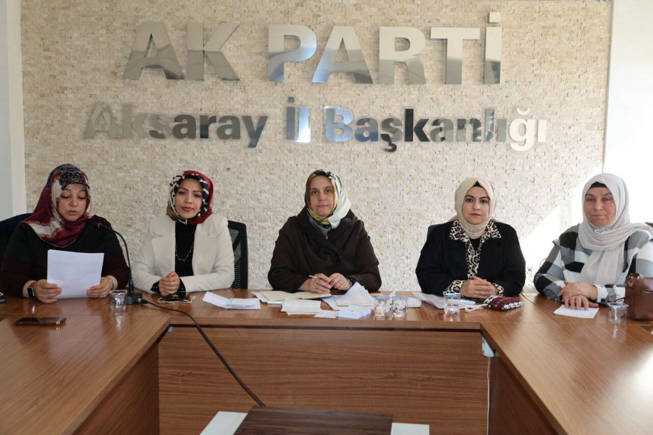 AK Parti Aksaray Kadın Kolları Teşkilatı, haftalık olağan yönetim kurulu