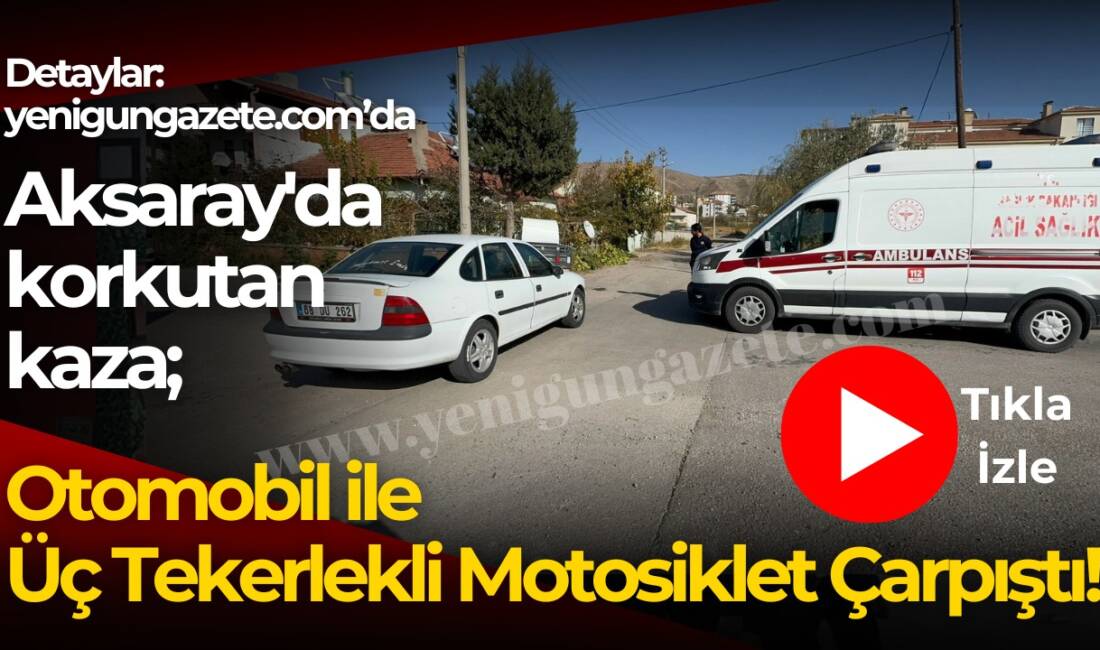 Otomobil ile üç tekerlekli elektrikli motosikletin çarpıştığı kazada bir yolcu