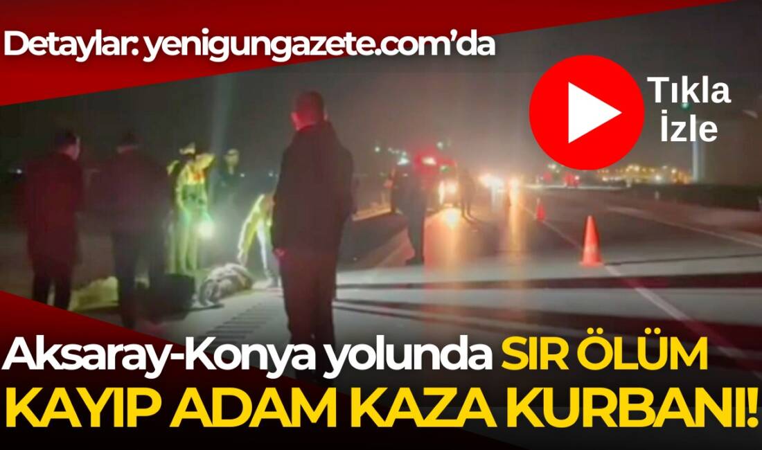 Ailesi saatlerdir arıyordu, acı haber yoldan geldi. 69 yaşındaki Bayram
