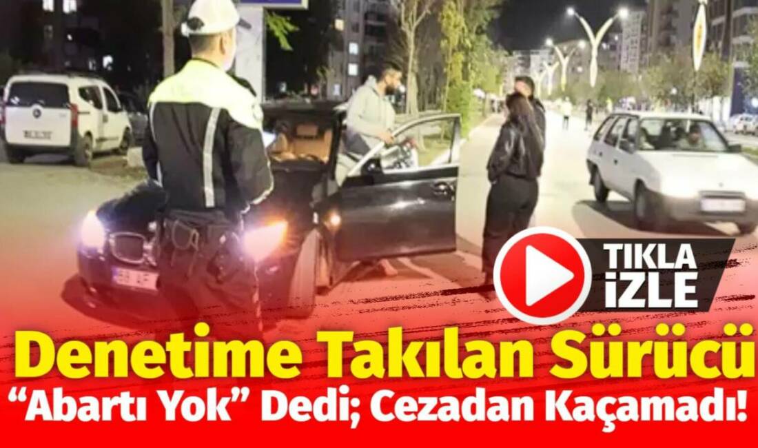Atatürk Bulvarı’ndaki uygulamada durdurulan aracın sürücüsüne abartı egzoz gerekçesiyle 9