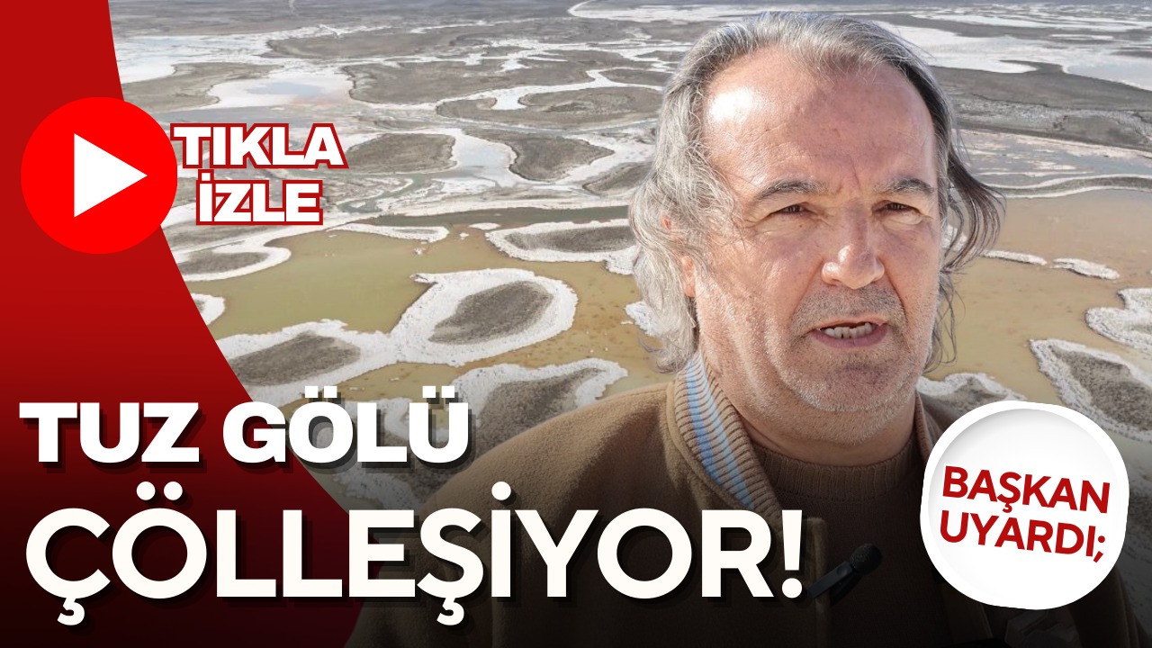 Aksaray Jeoloji Mühendisleri Odası Başkanı Tayfun Aydın, Tuz Gölü’nün küçülme