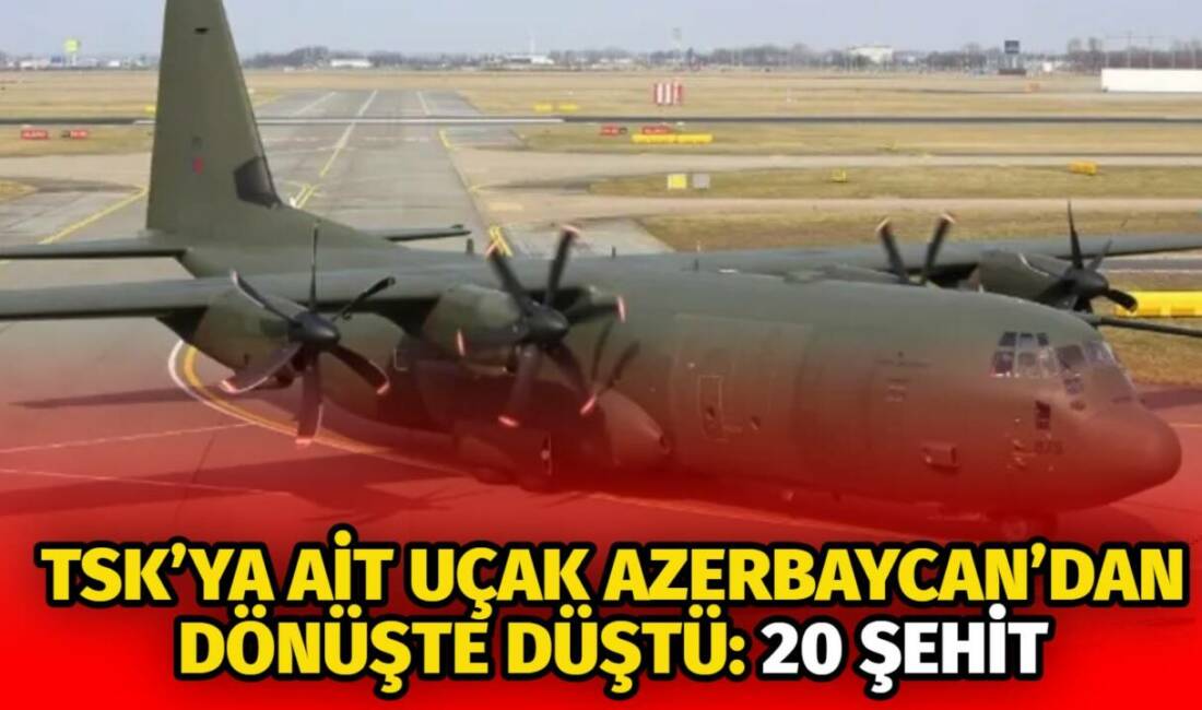 Azerbaycan’dan Türkiye’ye dönerken düşen TSK uçağında 20 asker şehit oldu.