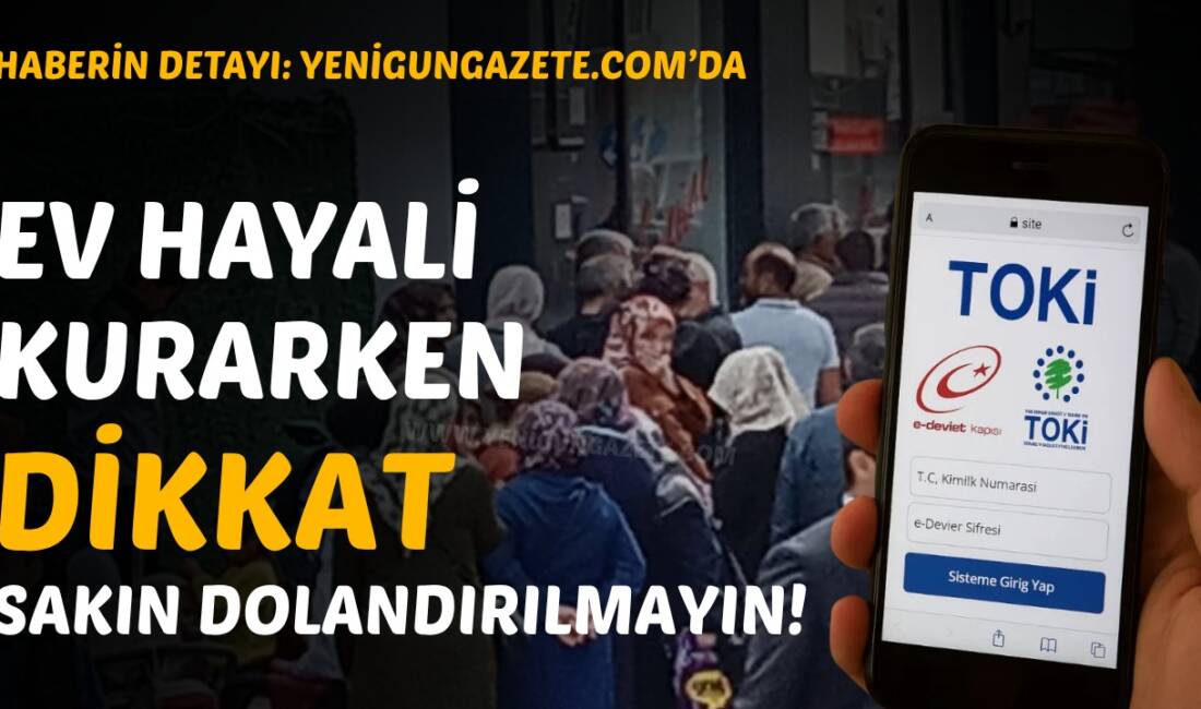 Aksaray Emniyet Müdürlüğü, son günlerde artan sosyal konut dolandırıcılığı girişimlerine