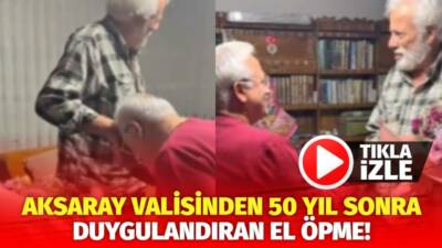 Aksaray Valisi Mehmet Ali Kumbuzoğlu, Sakarya’da 50 yıl önceki öğretmenine