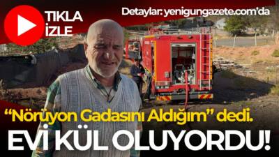 Evinin önündeki otları yakarken yangına neden olan Aksaraylı fenomen Ramazan