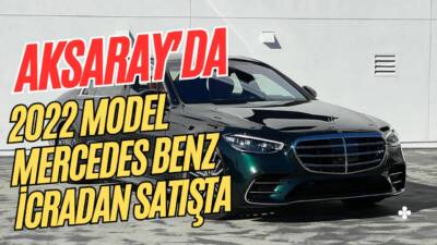 Aksaray’da icradan satılık Mercedes-Benz otomobil için süreç başladı. İcradan satılık