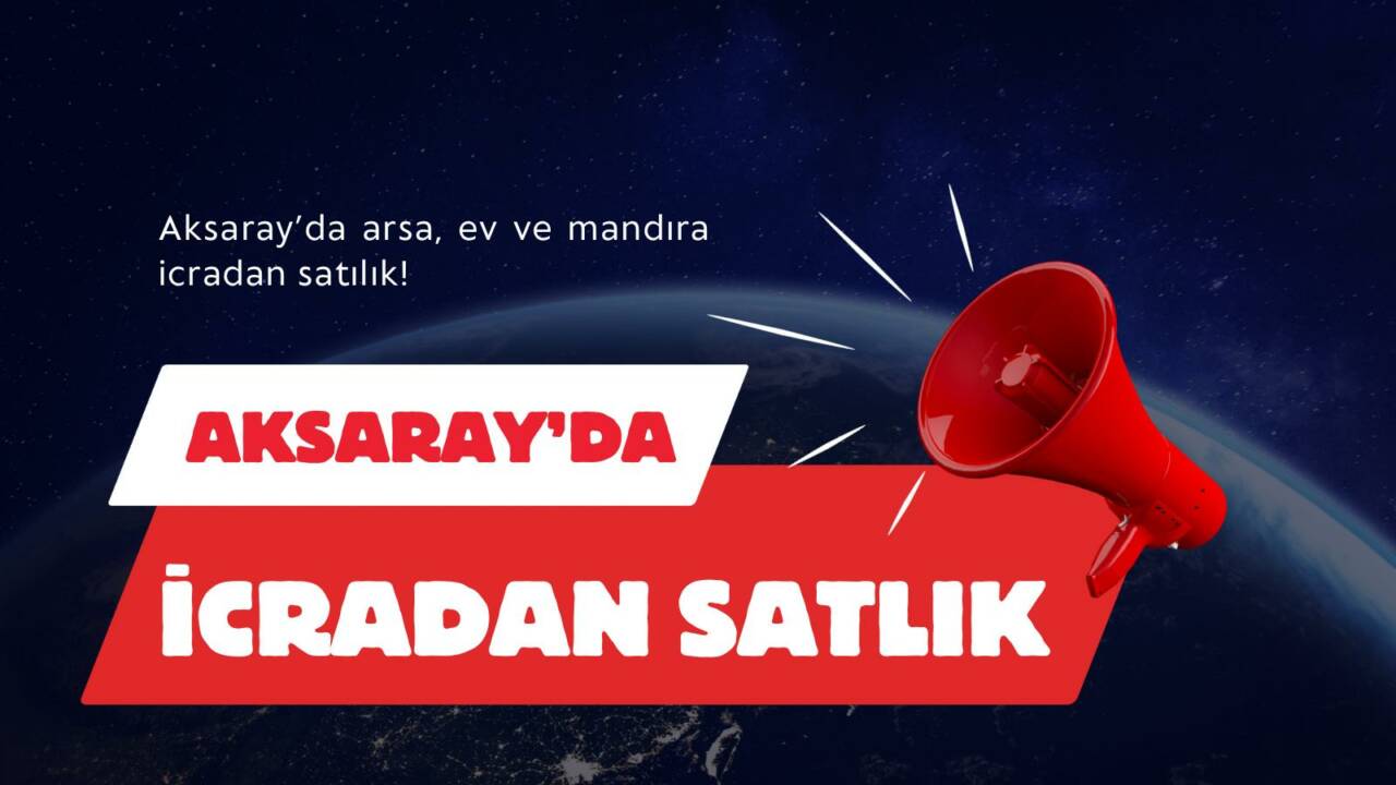 Aksaray Merkez Yapılcan Köyü’nde 6.021 m² arsa üzerindeki ev ve