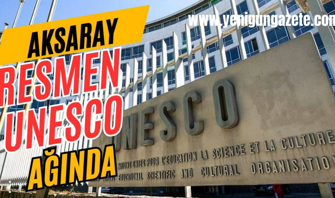 Aksaray’ın UNESCO Küresel Öğrenen Şehir ağına dahil olması, Aksaray ve