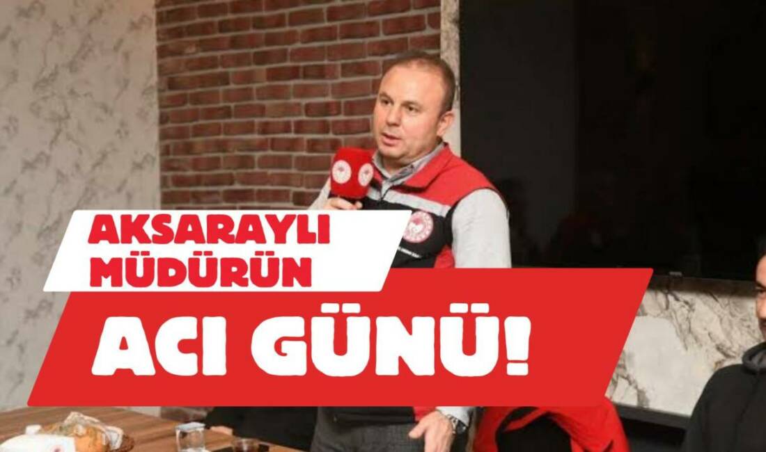 Aksaraylı müdür Bülent Saklav’ın annesi Kadriye Saklav vefat etti. Acı