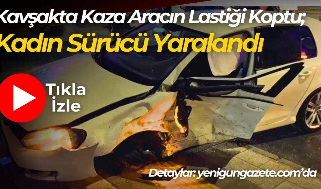 Aksaray Alpaslan Türkeş Bulvarı’nda iki araç çarpıştı. Kazada kadın sürücü