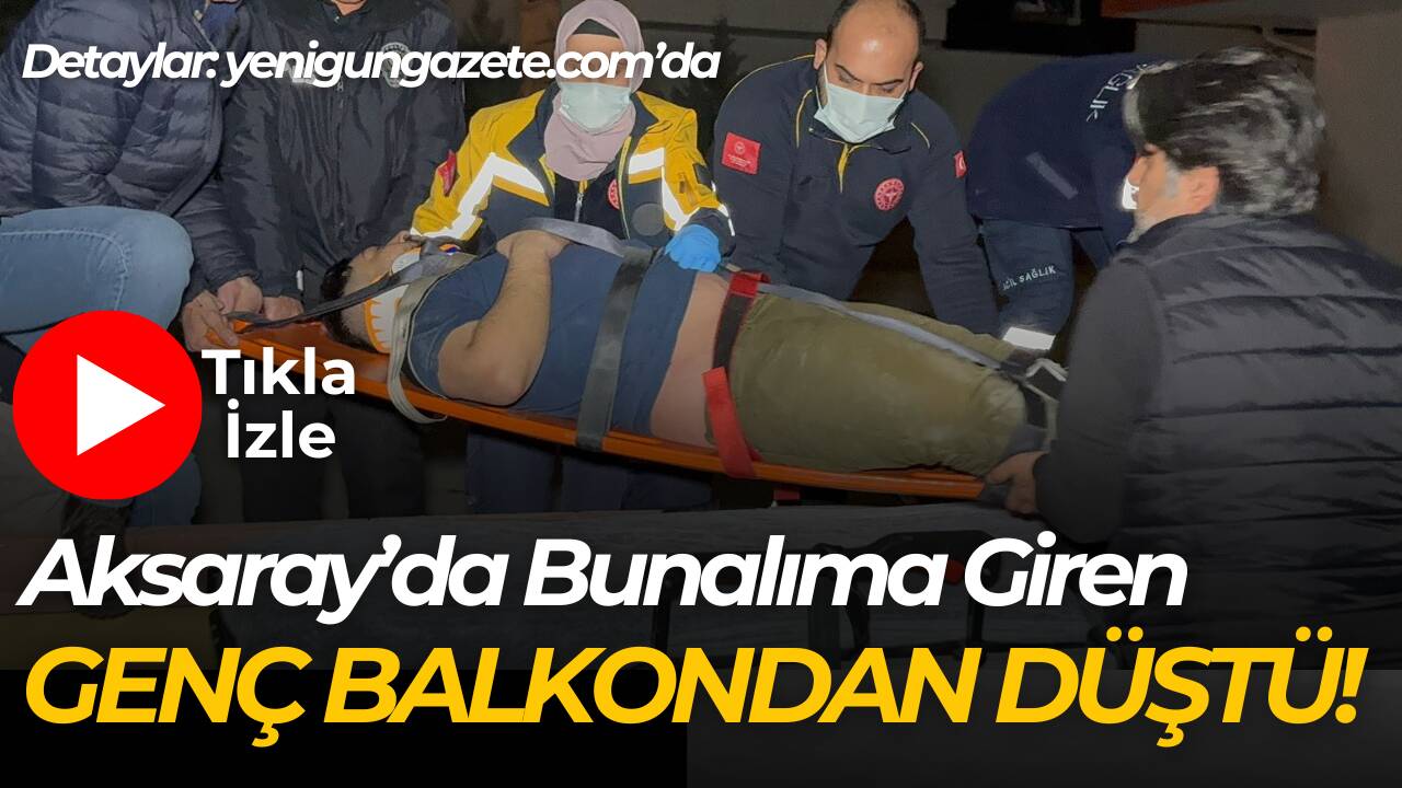 Aksaray’da ikinci kattan düşme olayı mahallede paniğe yol açtı. İkinci