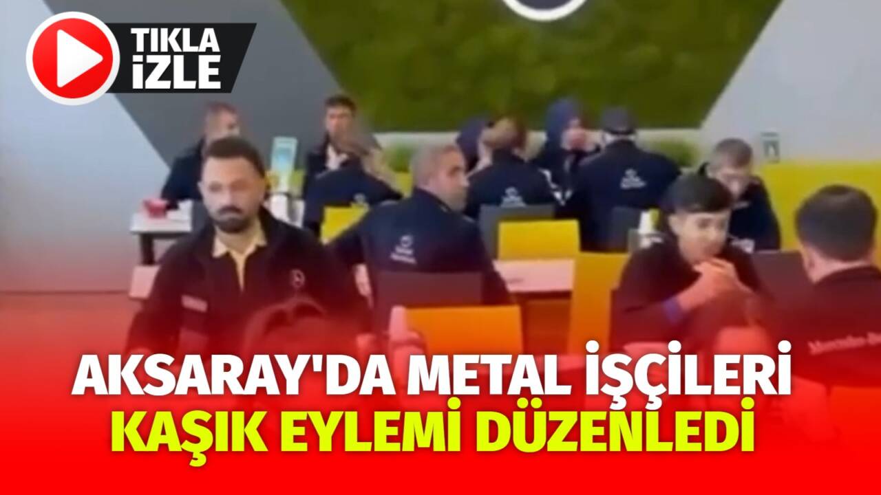 Aksaray’da Mercedes Benz ve Ditaş fabrikalarında metal işçileri, Mess’in tutumuna