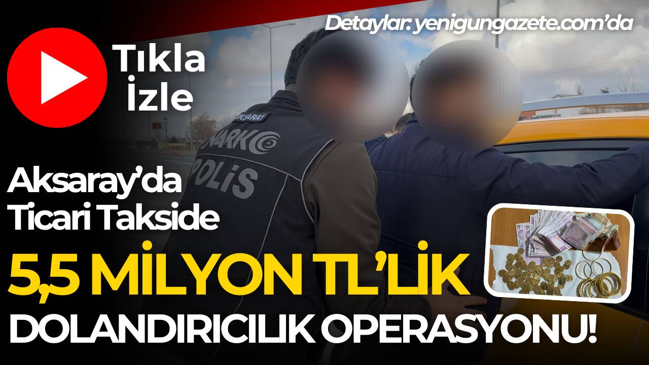 Aksaray polisi, Ankara yolunda durdurduğu ticari araçta piyasa değeri 5,5