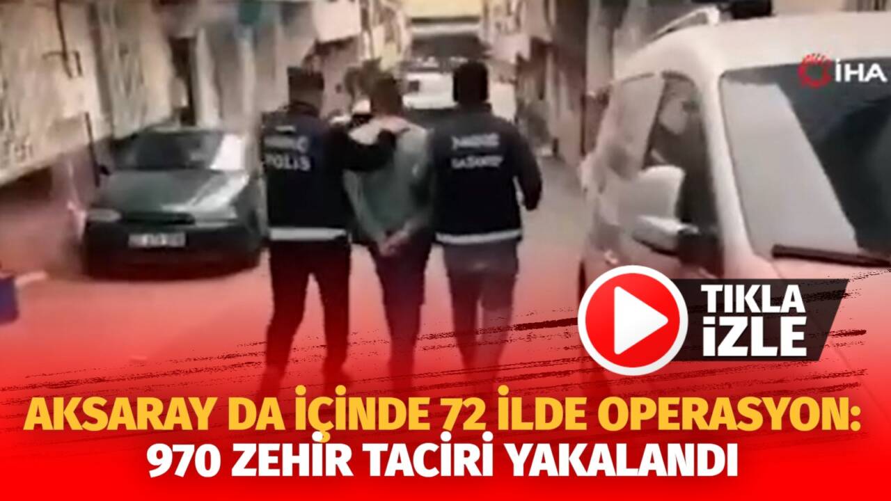 İçişleri Bakanı Ali Yerlikaya tarafından yapılan açıklama kapsamında 72 ilde
