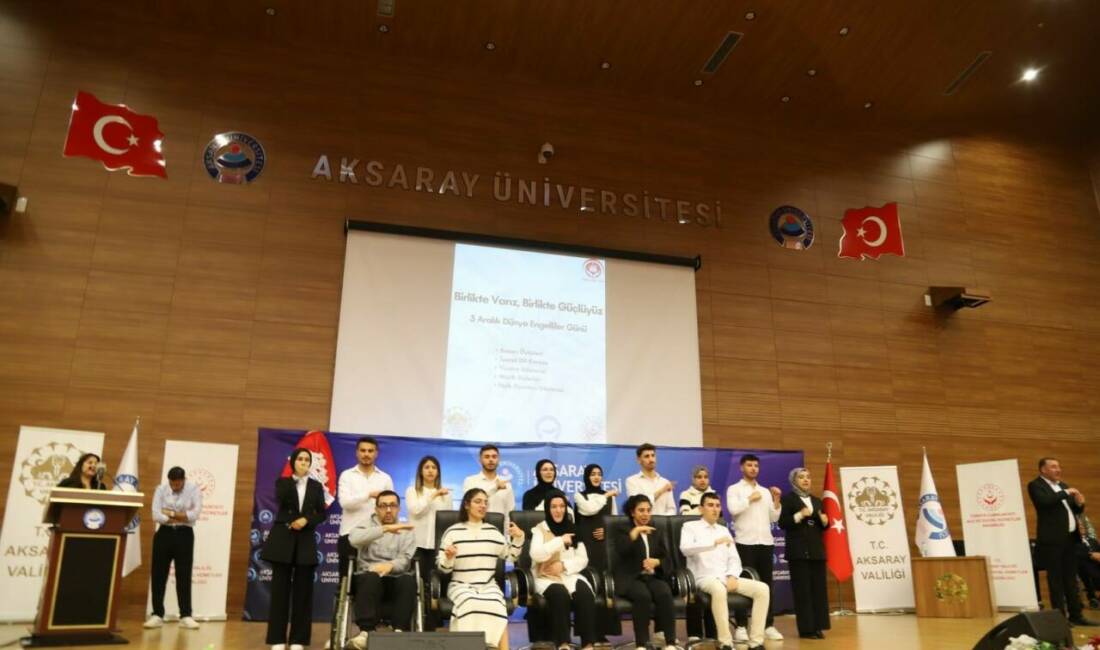 3 Aralık Dünya Engeliler Günü sebebiyle Aksaray Üniversitesi’nde engellilere yönelik
