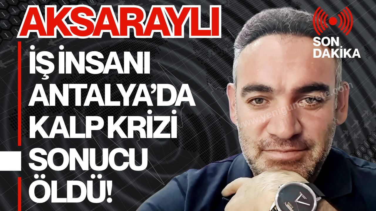Aksaray emlak sektörünün tanınan isimlerinden Fatih Coşkun’un kardeşi Ersin Coşkun,
