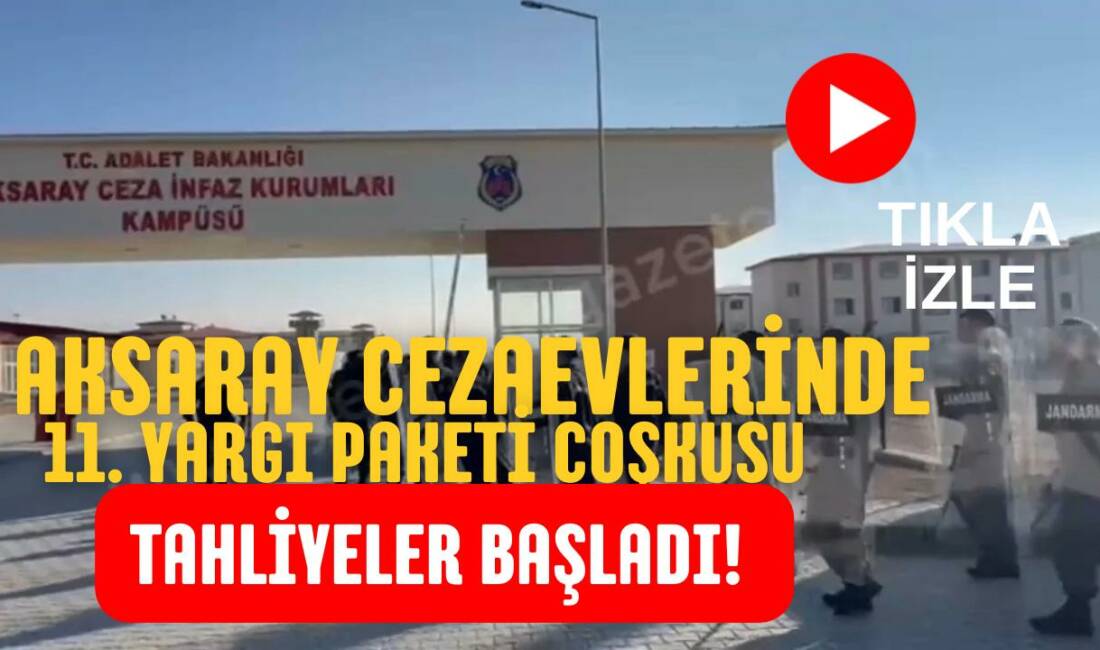 11. Yargı Paketi ile yaklaşık 50 bin mahkum tahliye edilecek,