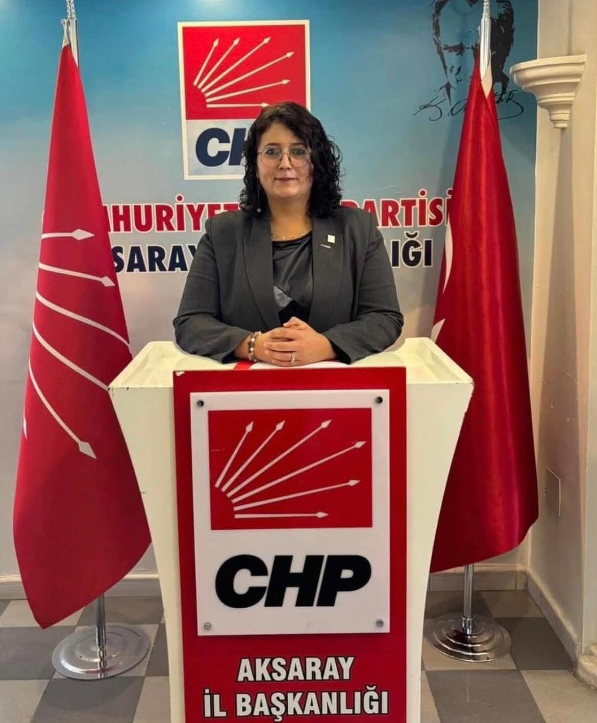 CHP Aksaray İl Kadın Kolları Başkanı Ekif Gökkuş, Türk kadınının