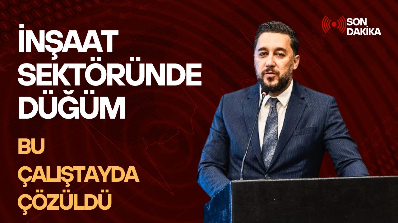 AKMÜB Başkanı Fatih Güneş, İMKON Türkiye İnşaat Sektörü Çalıştayının sektör