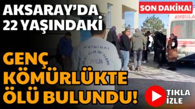 Aksaray Bahçesaray Mahallesi’nde 22 yaşındaki bir genç, yaşadığı evin kömürlüğünde