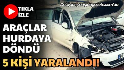 Aksaray TOKİ bölgesinde meydana gelen kazada iki otomobil çarpıştı, 5