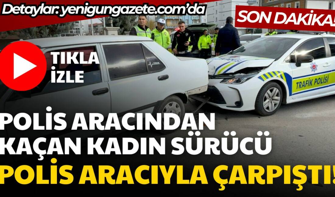 Polisin dur ihtarına uymayan sürücü polis kovalamacası sonucu polis aracı