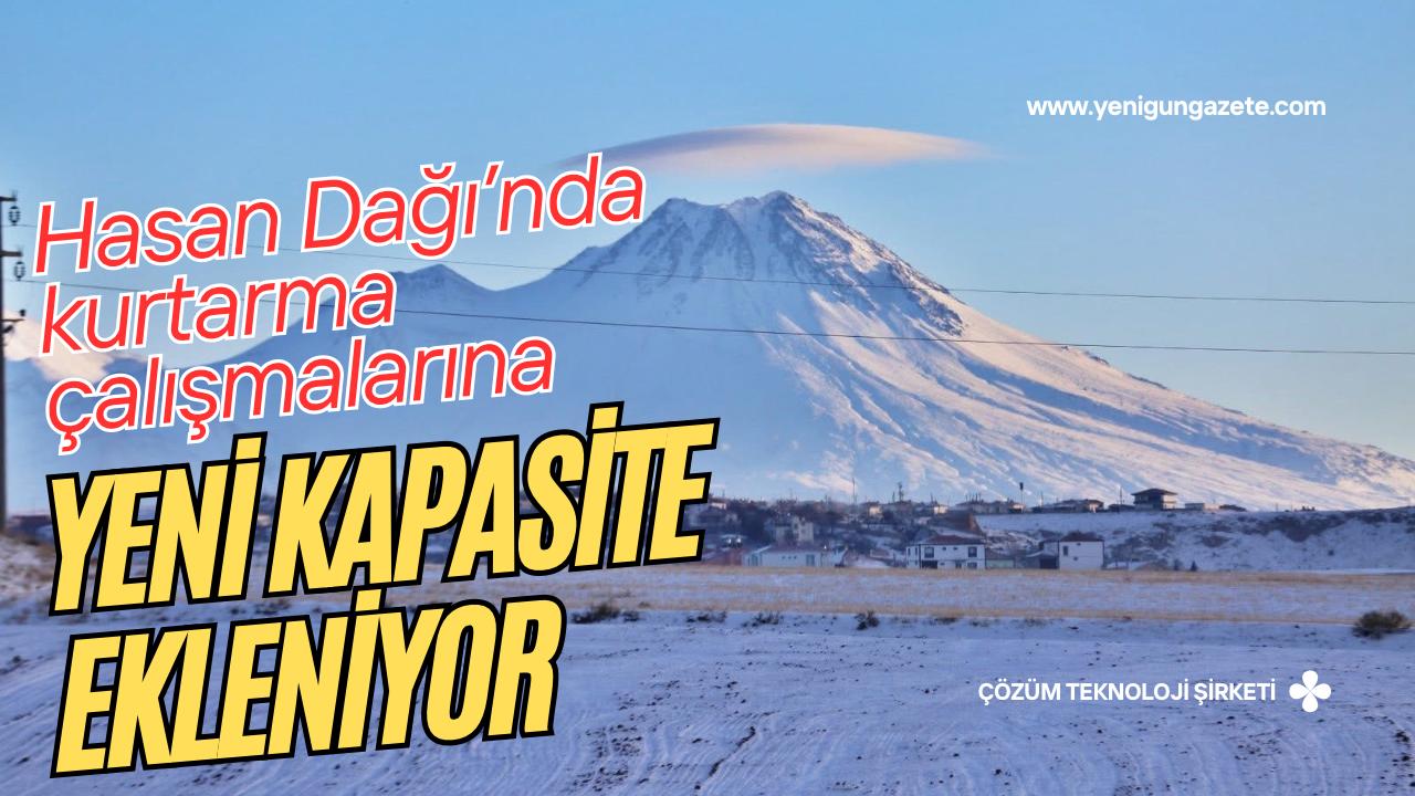 Dağda mahsur kalanlar için yürütülen arama-kurtarma faaliyetleri değerlendirildi; ekipler sahadaki