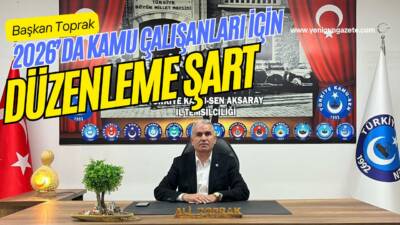 Türkiye Kamu-Sen Aksaray İl Başkanı Ali Toprak, 2025 enflasyonu sonrası