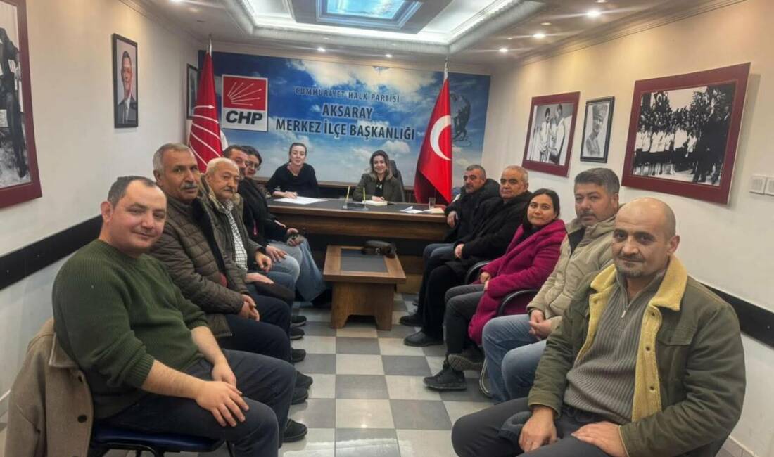 CHP Aksaray Merkez İlçe Başkanlığı tarafından olağan merkez ilçe yönetim