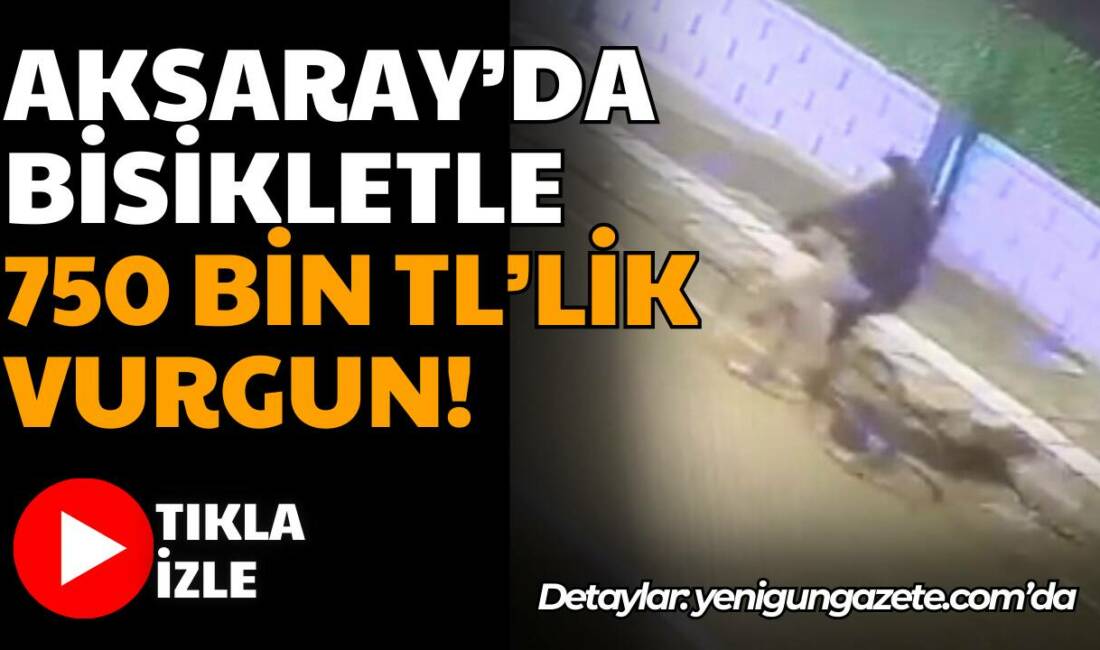 Aksaray’da üç mahallede kabus yaşatan ev hırsızlığı olaylarının faili, yüze