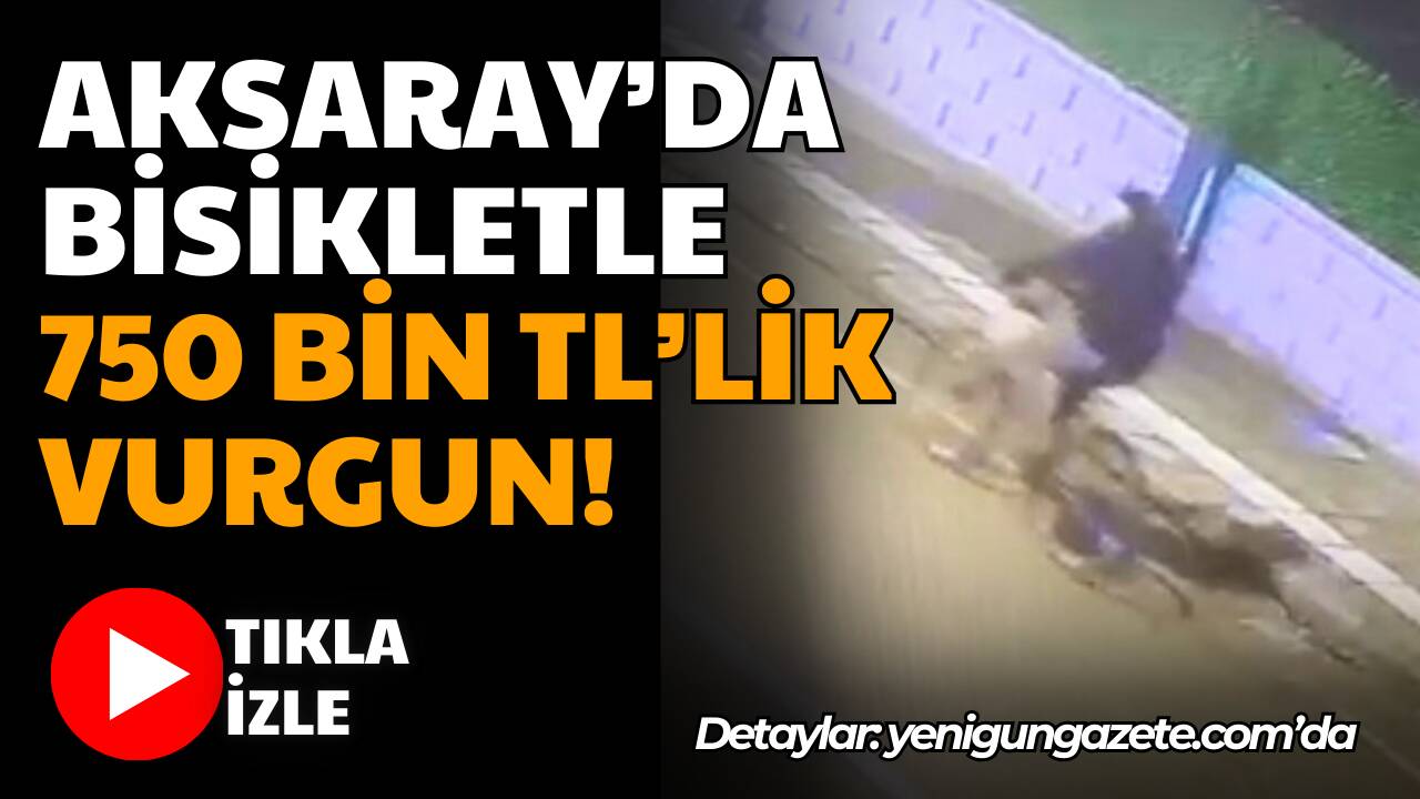 Aksaray’da üç mahallede kabus yaşatan ev hırsızlığı olaylarının faili, yüze