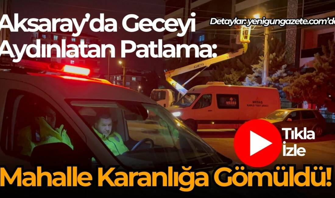 Büyük Bölcek Mahallesi’nde elektrik trafosunda yaşanan şiddetli patlama paniğe neden