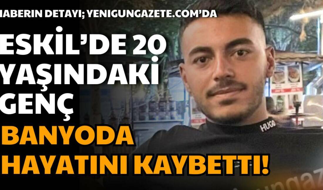 Aksaray’ın Eskil ilçesine bağlı İkizce Yaylası’nda 20 yaşındaki Yusuf Cankurtaran,