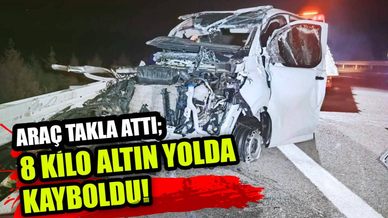 Bursa'nın Karacabey ilçesi yakınlarında kuyumcudan alınan altınları taşımak üzere yola