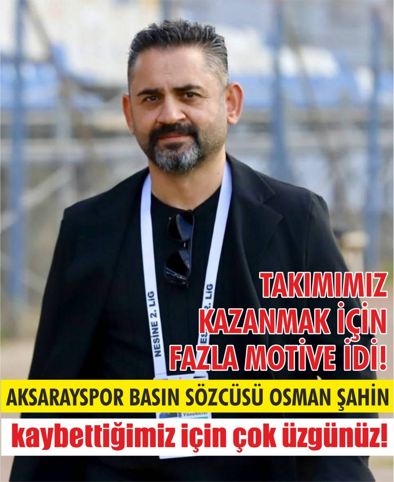 TFF 2. Lig Kırmızı Grup’ta mücadele eden Aksarayspor, ligin 20.