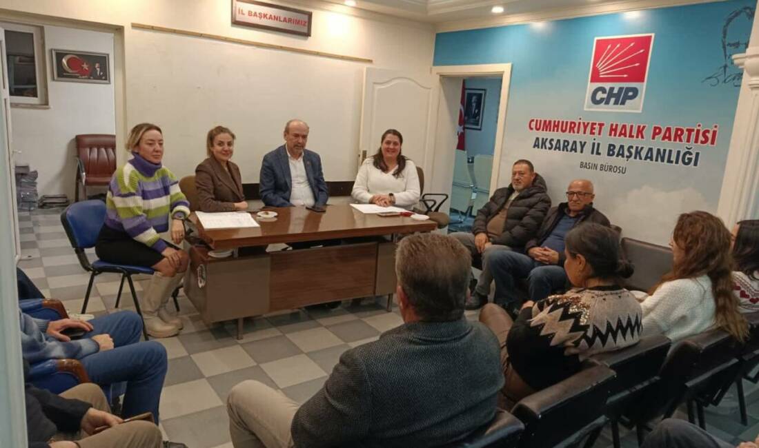 CHP Aksaray’da olağan il ve ilçe yönetim kurulu toplantı gerçekleştirildi.