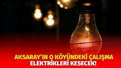 MERAM Elektrik Dağıtım Şirketi tarafından yapılan açıklama kapsamında Aksaray’ın bazı