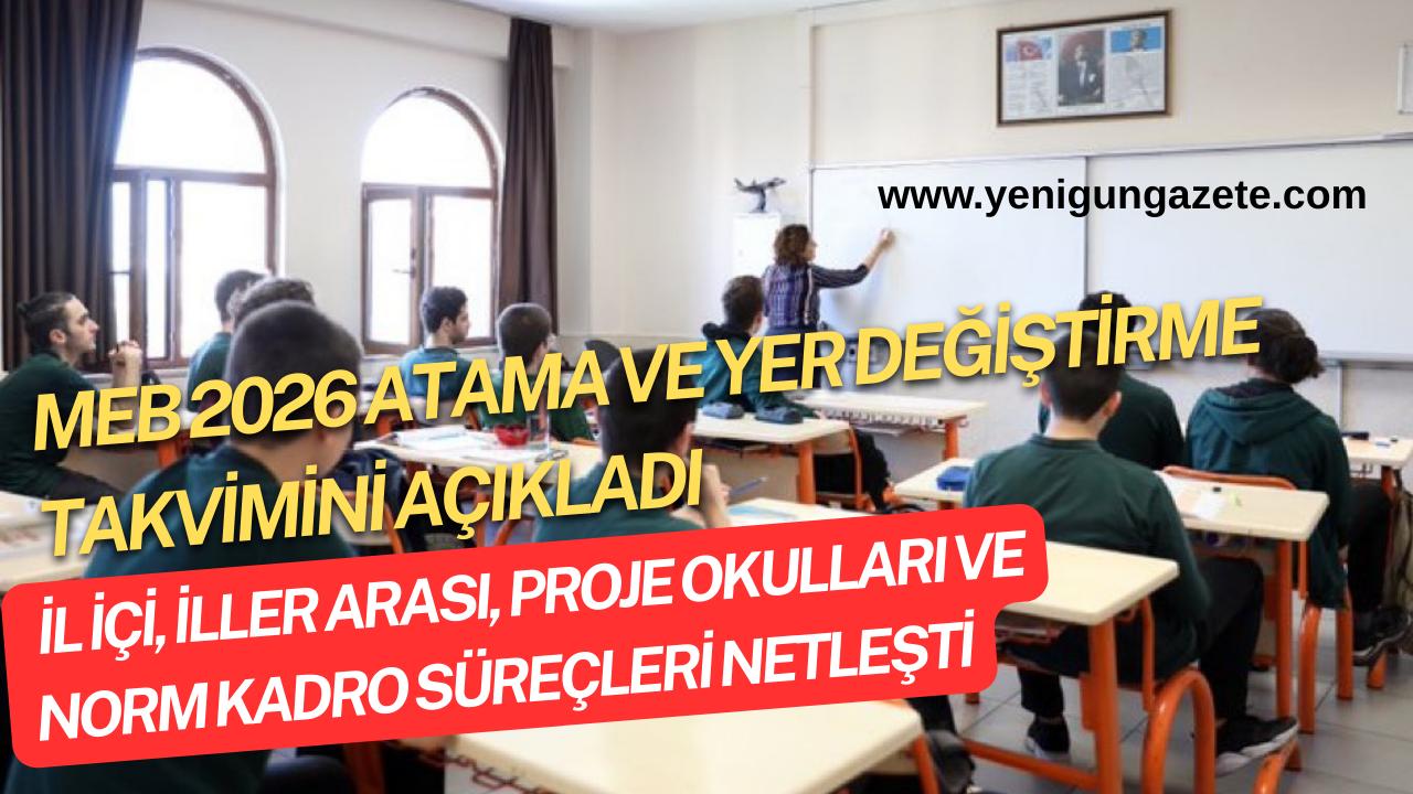 Millî Eğitim Bakanlığı, 2026 yılı proje okulları öğretmen atamaları, yönetici