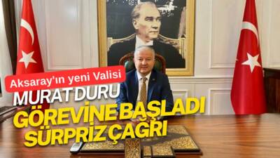 Yeni göreve başlayan Aksaray Valisi Murat Duru, tebrik ziyaretlerinde çiçek