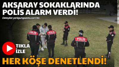 Soğuk havaya rağmen Aksaray’da düzenlenen Huzurlu Sokaklar uygulamasında 1.183 kişi