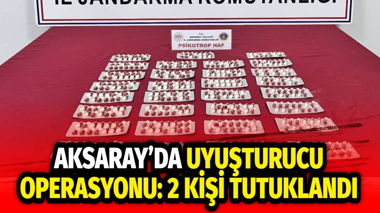 Aksaray Cumhuriyet Başsavcılığı koordinesinde, Aksaray İl Jandarma Komutanlığı ekiplerince uyuşturucu