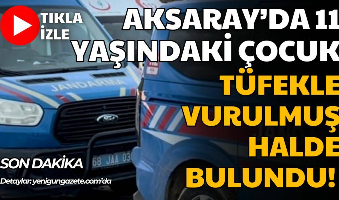 11 yaşındaki Hamza Kılıç, evinde başından vurulmuş olarak ölü bulundu;