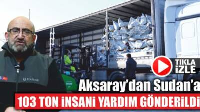 Hasene Vakfı, AFAD iş birliğiyle 103 tonluk insani yardım malzemesini